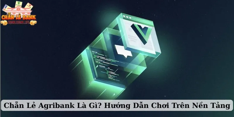 chẵn lẻ Agribank