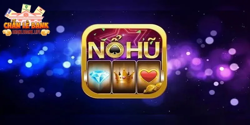 Game nổ hũ rút tiền mặt Game nổ hũ rút tiền mặt